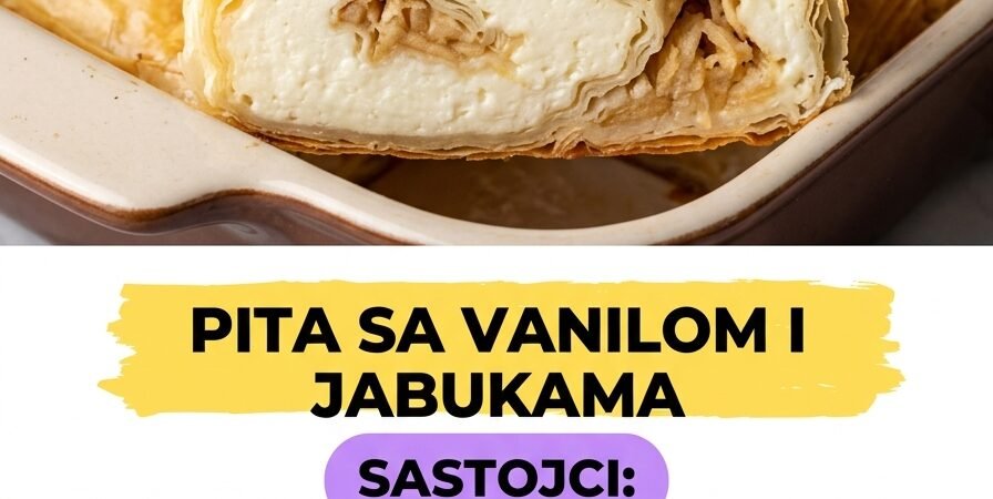 Pita sa Vanilom i Jabukama: Savršen spoj hrskavih kora, krema i voća