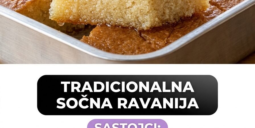 Tradicionalna sočna ravanija: Najbolji i najjednostavniji starinski kolač sa grizom i sirupom